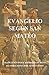 Evangelio según San Matéo (ilustrado) (Spanish Edition)
