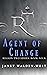 Agent of Change: Region Two Series: Book Four (Region Two Urban Fantasy Series 4)