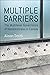 Multiple Barriers by Alison Smith