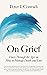 On Grief by Peter J. Conradi