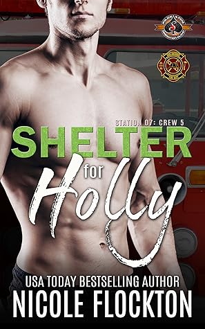 Shelter for Holly (Station 7: Crew 5)