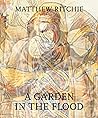 Matthew Ritchie: A Garden in the Flood