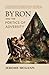 Byron and the Poetics of Ad...