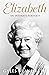 Elizabeth by Gyles Brandreth