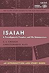 Isaiah: An Introduction and Study Guide: A Paradigmatic Prophet and His Interpreters (T&T Clark’s Study Guides to the Old Testament)