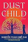 Book cover for Dust Child: A Novel