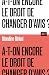 A-t-on encore le droit de changer d'avis ? by Blandine Rinkel
