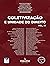 COLETIVIZAÇÃO E UNIDADE DO DIREITO VOL. IV by Edilson Vitorelli