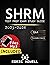 SHRM Study Guide Test Prep 2023-2024 by Edric Howell