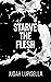 Starve the Flesh