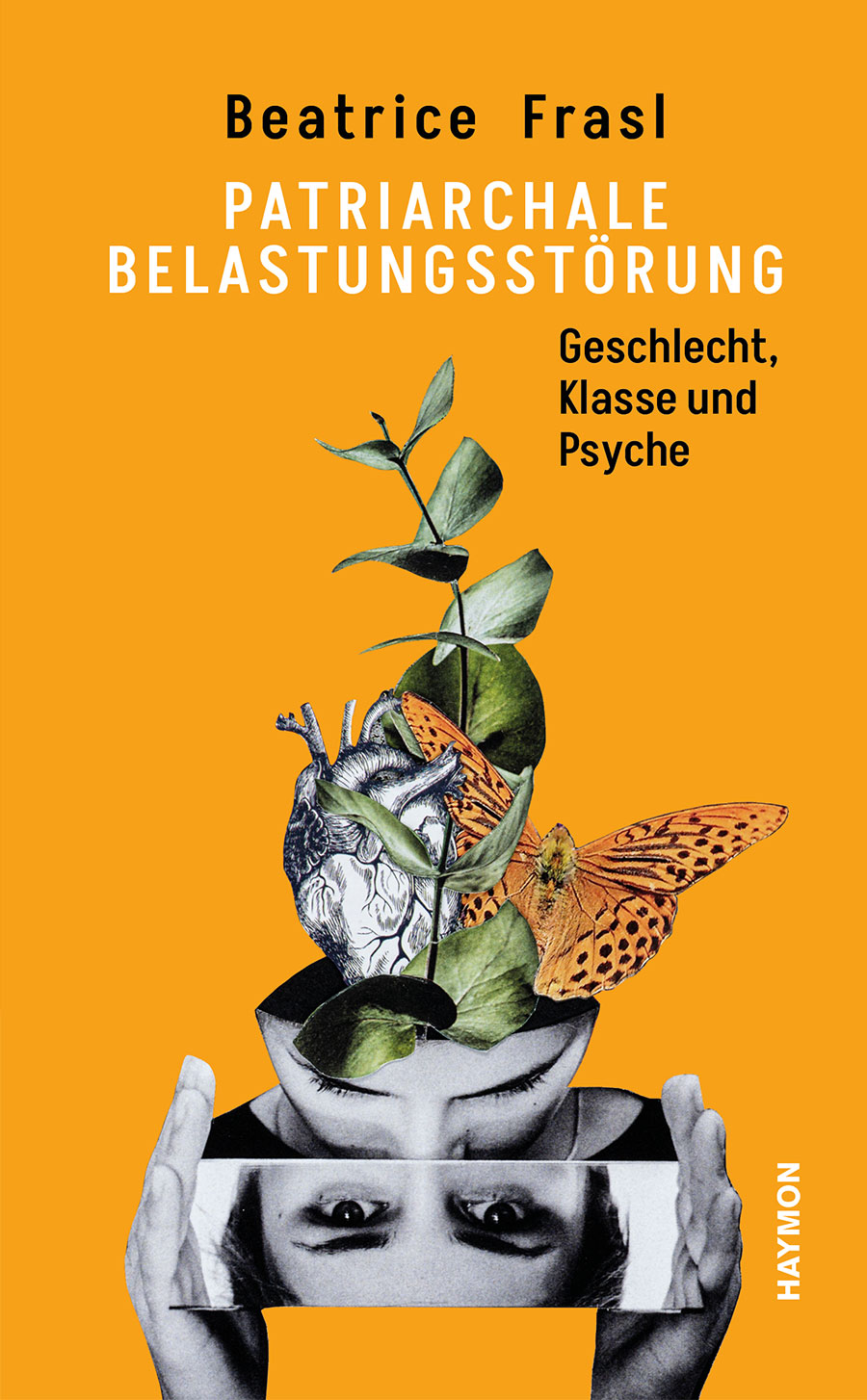 Patriarchale Belastungsstörung. Geschlecht, Klasse und Psyche (Paperback)