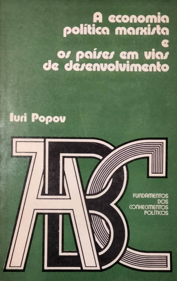 A economia política marxista e os países em vias de desenvolvimento (Unknown Binding)