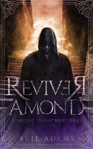 Reviver Amond (Lost Souls #0.5)