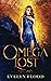 Omega Lost (The Omega War #2)