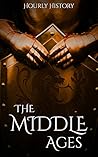 The Middle Ages: ...