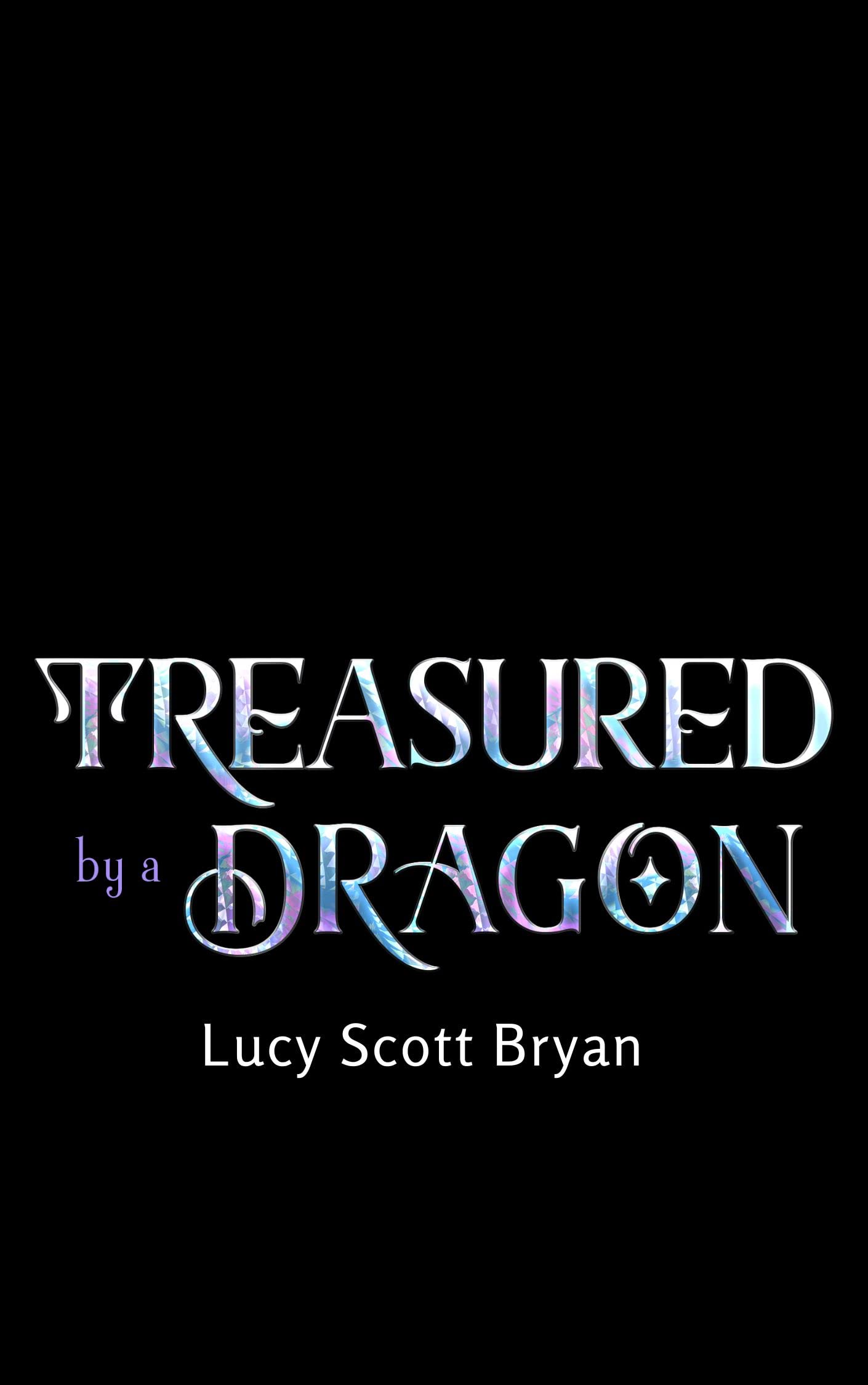 Treasured by a Dragon (Dragon Kissed Book 3)