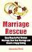 Marriage Rescue: Easy Steps...