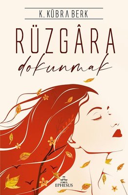 Rüzgara Dokunmak (Paperback)