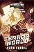 Terror World by Cath Lauria