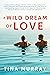 A Wild Dream of Love (Hesto...