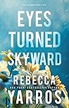 Eyes Turned Skyward