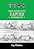 The Complete Rapier Workbook: Right Handed Version