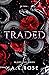 Traded (Blood Ties, #5)