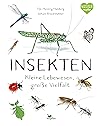 Insekten by Tim-Henning Humberg
