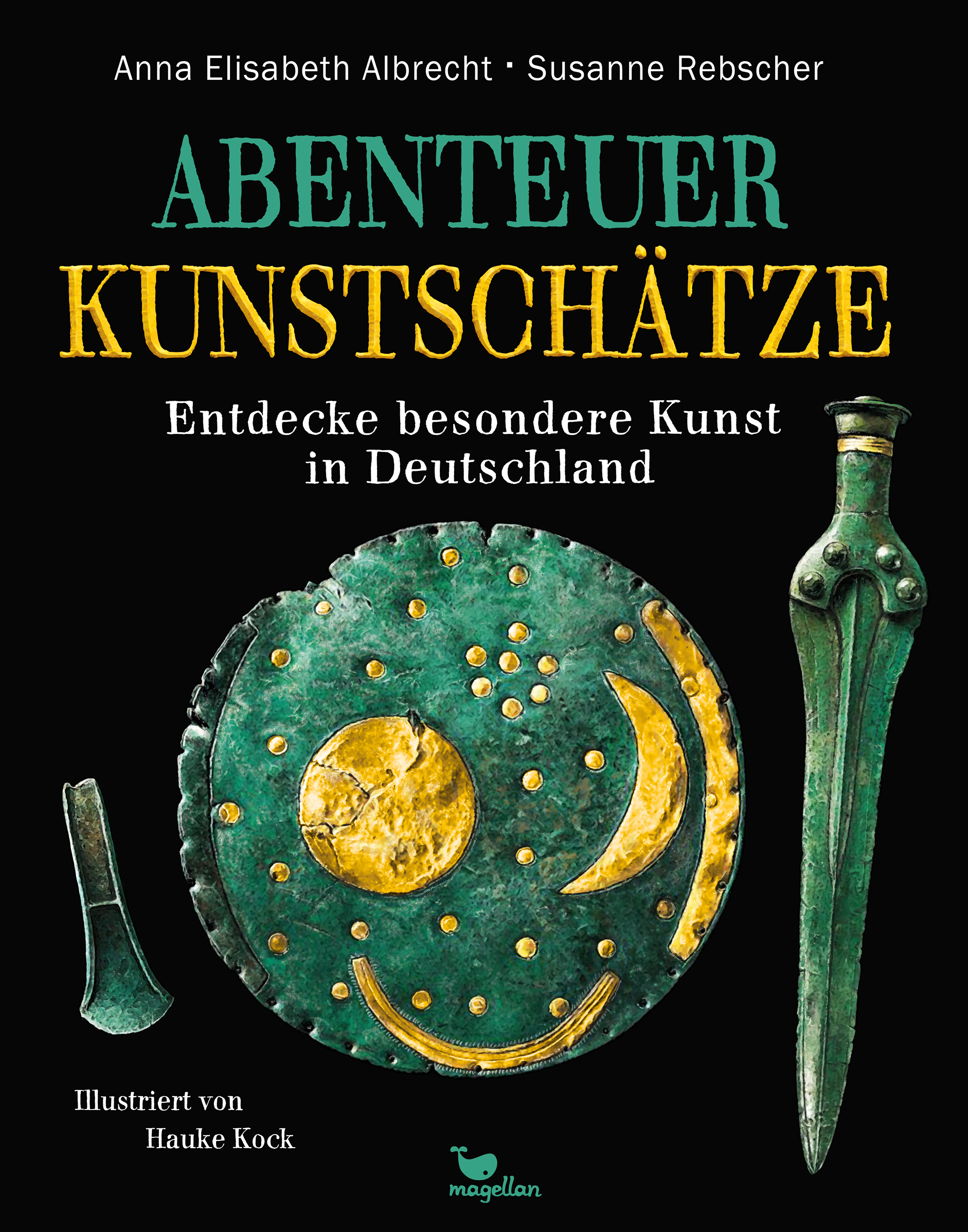 Abenteuer Kunstschätze: Entdecke besondere Kunst in Deutschland (Hardcover)