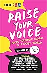 Raise Your Voice:...