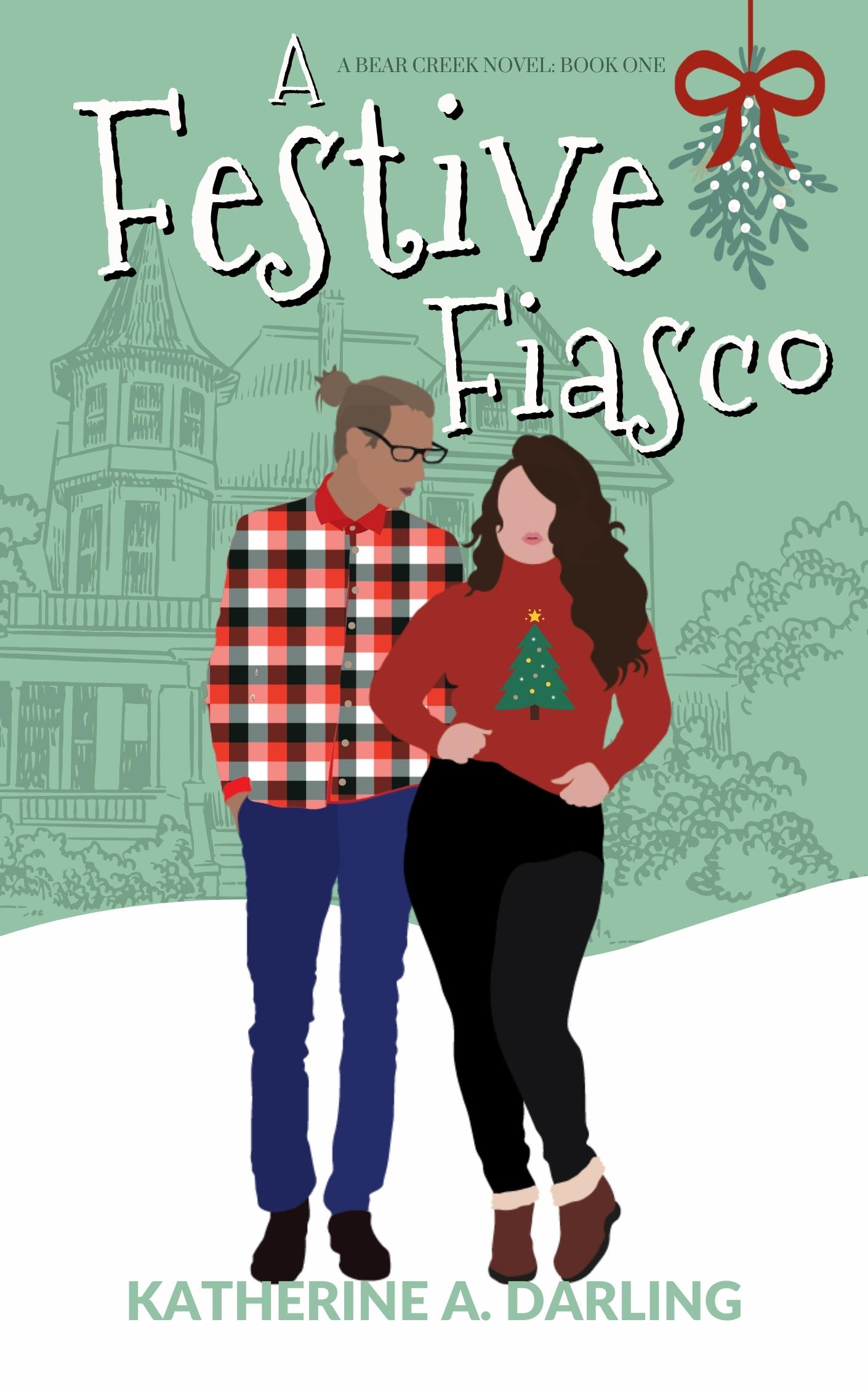 A Festive Fiasco (Bear Creek, #1)