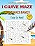 I Crave Maze Puzzle Book: 100 Adult Maze Puzzles