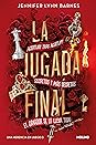 La jugada final by Jennifer Lynn Barnes