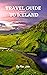 TRAVEL GUIDE TO ICELAND: Th...