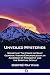 Unveiled Mysteries by Godfré Ray King Unveiled Mysteries by Godfré Ray King