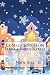 La Magica Storia di Elena e Babbo Natale by Maria Arcà
