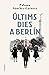 Últims dies a Berlín