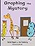 Graphing the Mystery (Gift of Numbers)