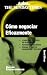 Cómo negociar eficazmente (Nuevos Emprendedores) by David Oliver