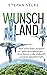 Wunschland: Von irdischen Utopien zu Weltraumkolonien. Eine Reise in die Zukunft unserer Gesellschaft | Wissenschaft trifft Science fiction: Die Strategien ... für ein besseres Leben (German Edition)