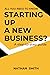 Starting up A New Business?...