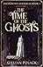 The Time Of The Ghosts