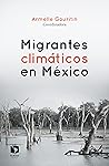 Migrantes climáti...