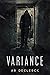 VARIANCE by AR DeClerck