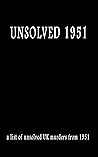 Unsolved 1951