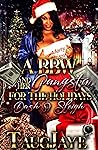 A BBW and Her Gangsta for the Holidays by TaugJaye Crawford