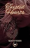 Twisted Hearts