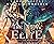 The New Elite (The Exceptional S. Beaufont, 4)