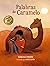 Palabras de Caramelo by Gonzalo Moure Trenor