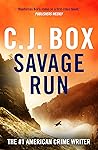 Savage Run by C.J. Box